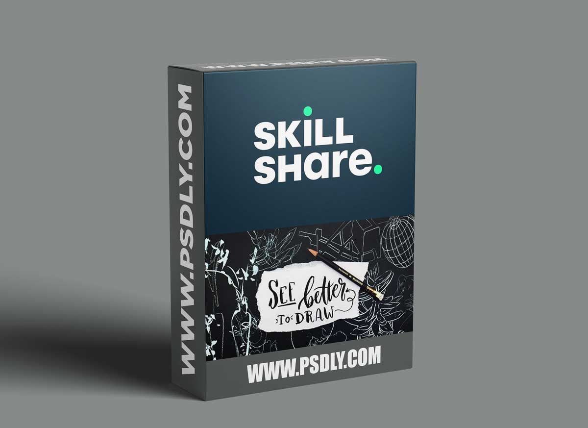 See Better to Draw Better: Fundamental Drawing Exercises