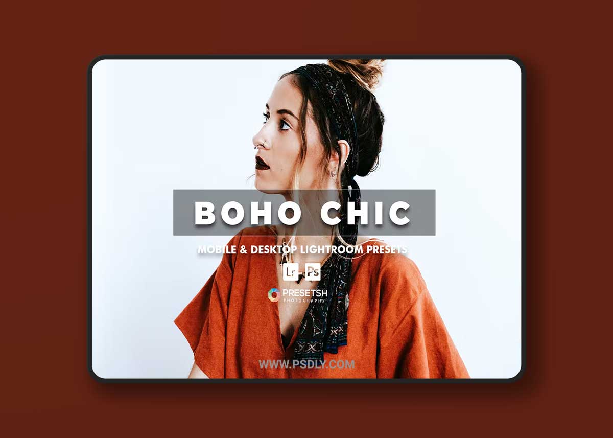 Boho Chic Lightroom Presets