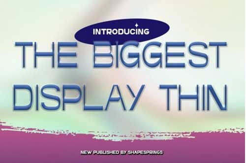 The Biggest Thin Display Font