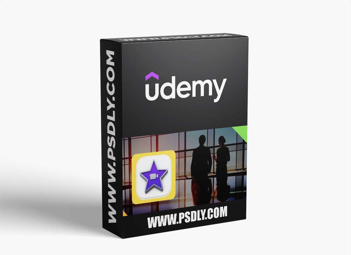 Video Editing with iMovie for Mac 2022 - Basic to Advance