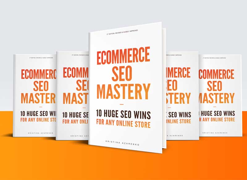 eCommerce SEO Mastery: 10 Huge SEO Wins for Any Online Store