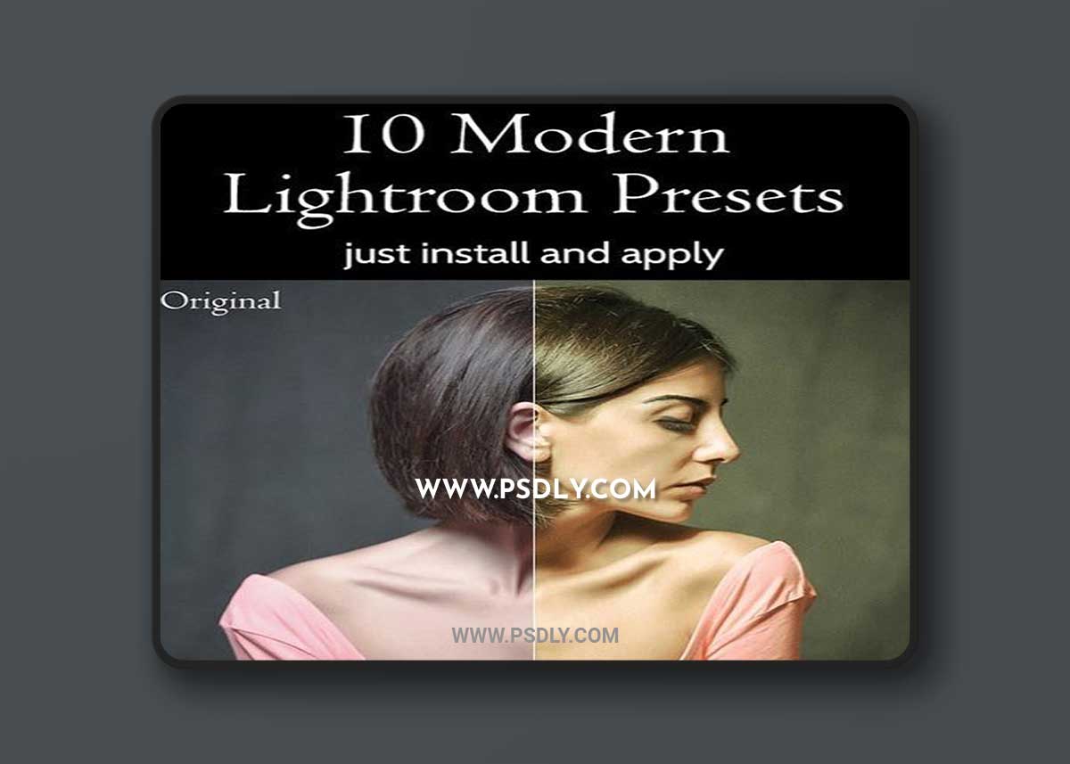 10 Modern Lightroom Presets