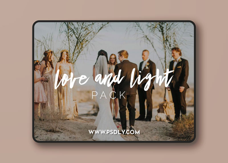 Love and Light Preset Pack Nhiya Kaye Photography