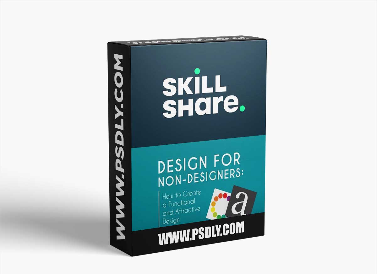 Design for Non-Designers: How to Create a Functional & Attractive Design