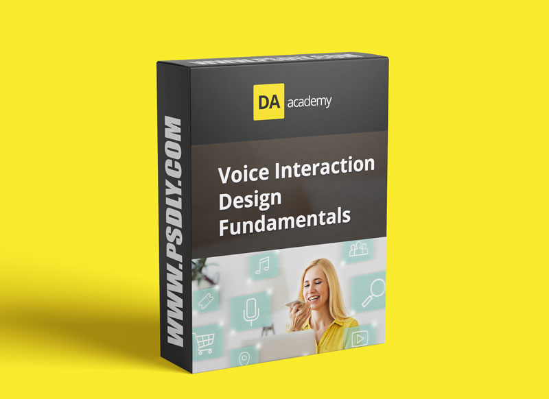 Digital Assistant Academy Voice Interaction Design Fundamentals Download