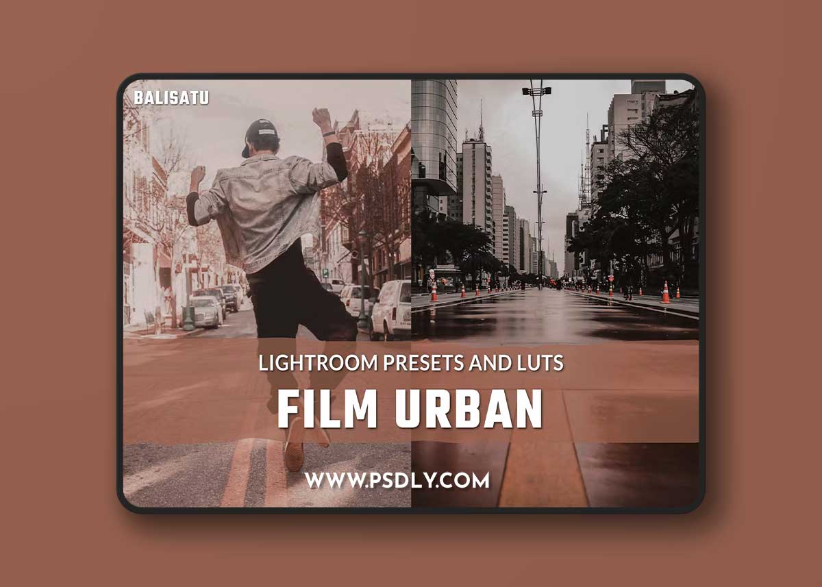 Film Urban LUTs and Lightroom Presets T9ZCPWR