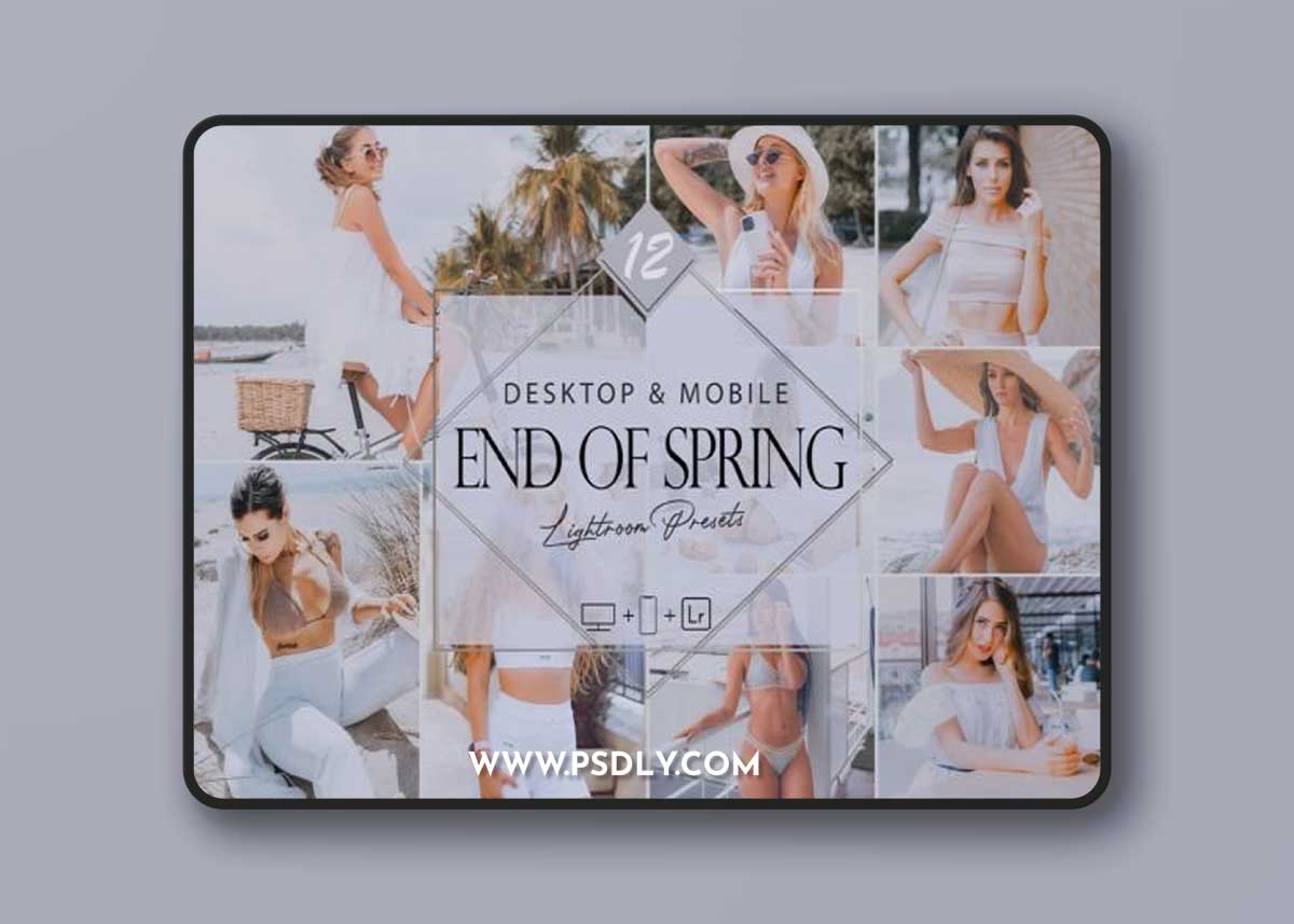 12 End of Spring Lightroom Presets