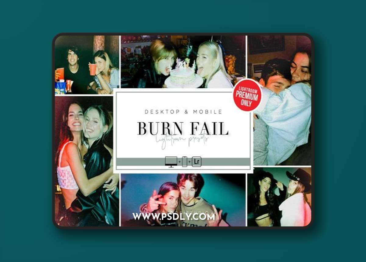 BURN FAIL - Lightroom Presets