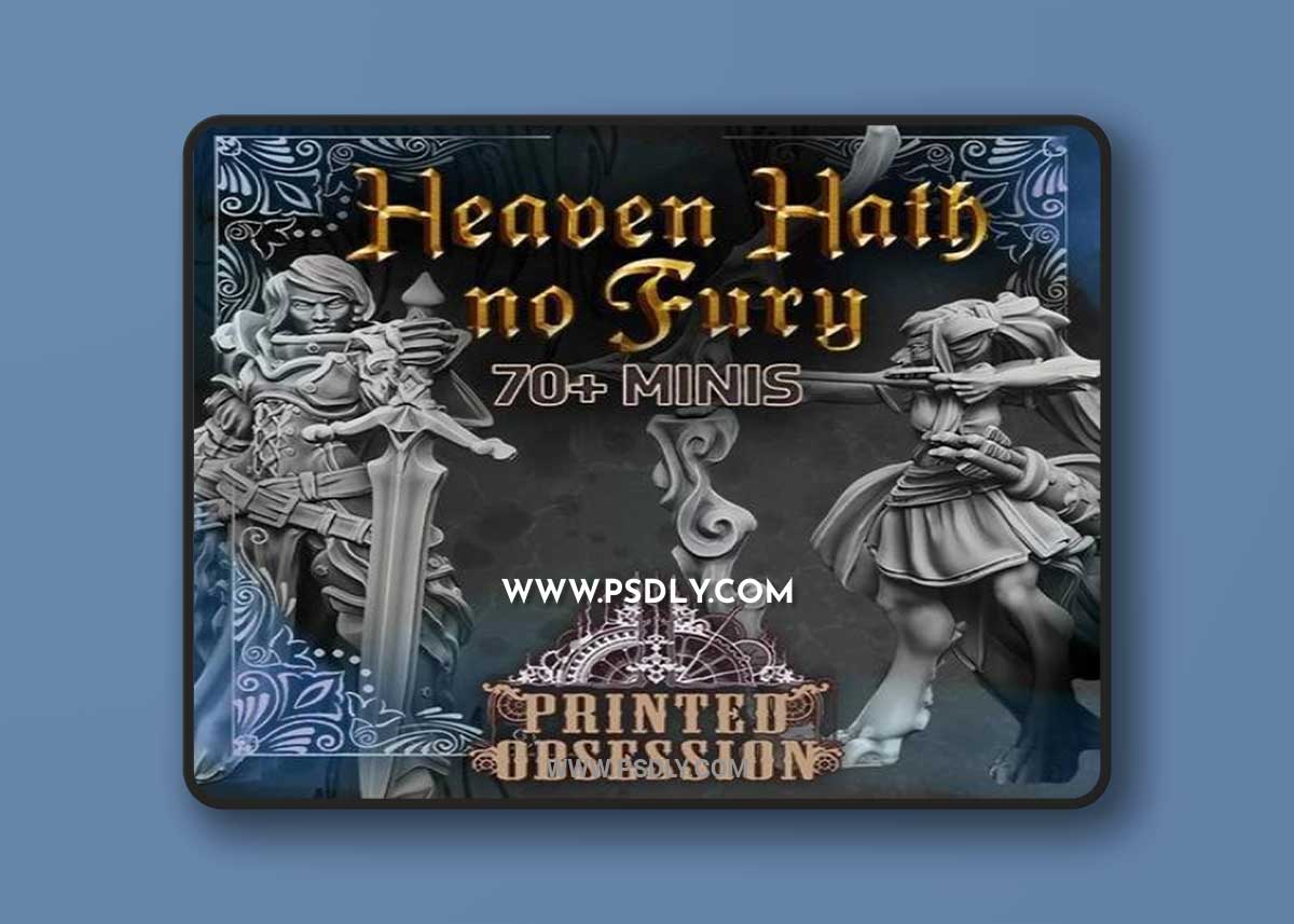 Printed Obsession - Heaven Hath no Fury - Mega Pack 3D Print Model