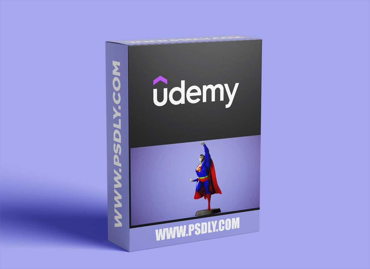 Udemy – Stylized Superman Zbrush and Marmoset Toolbag 4 Course