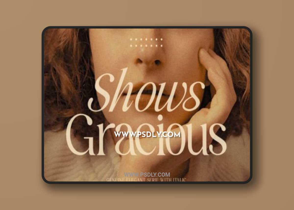 Shows Gracious Font