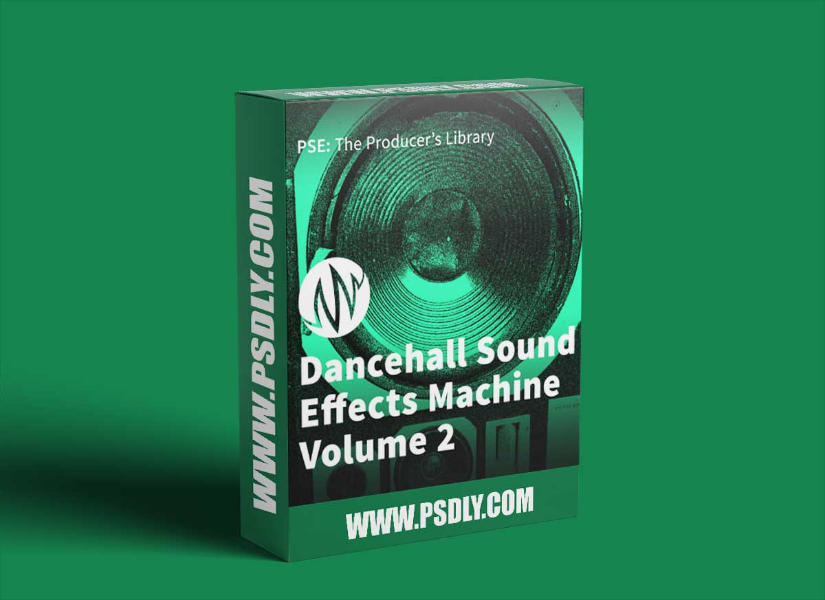 PSE The Producer's Library Dancehall Sound Effects Machine Volume 2 WAV-FANTASTiC