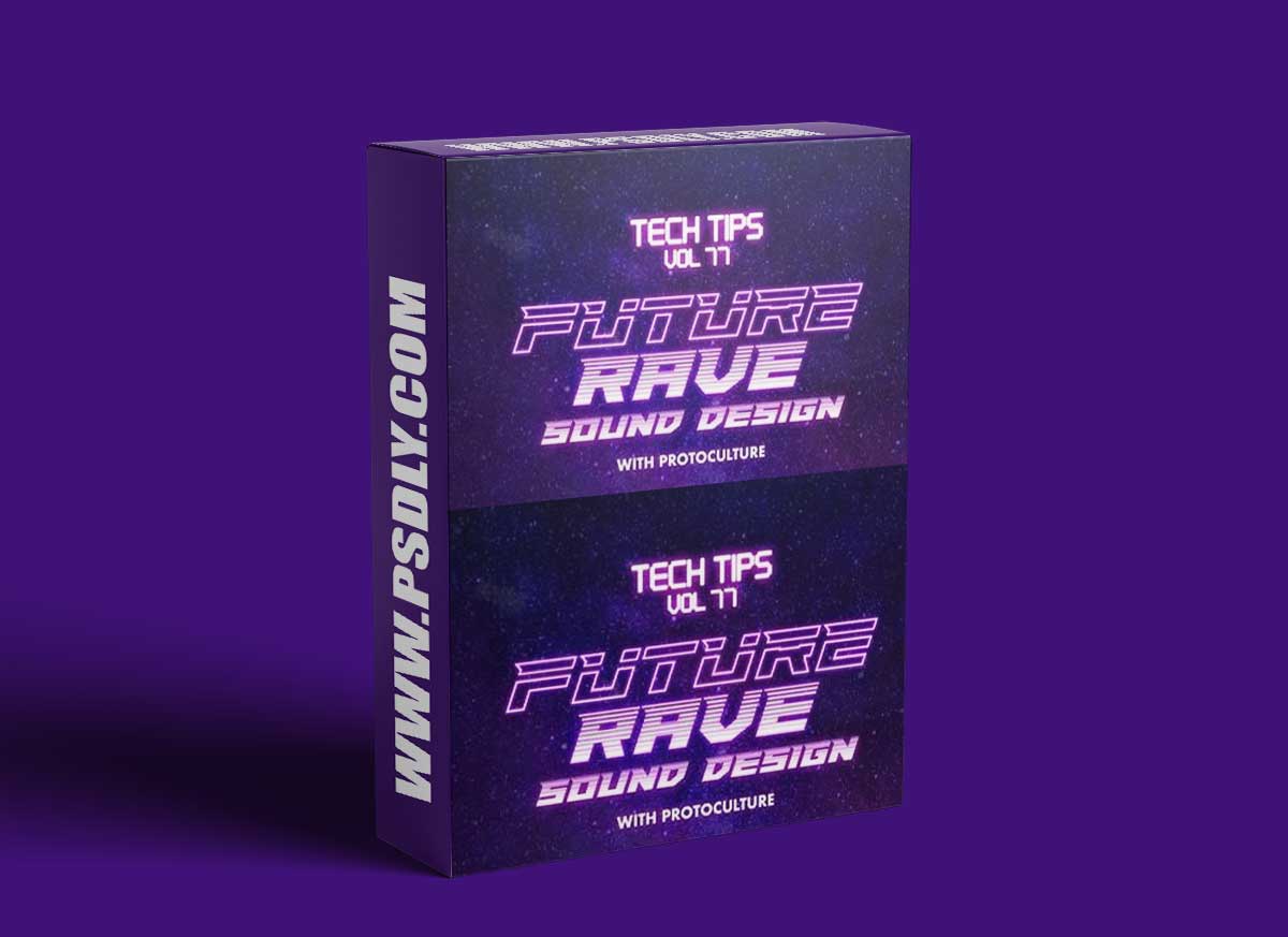 Sonic Academy Tech Tips Volume 77 with Protoculture TUTORiAL