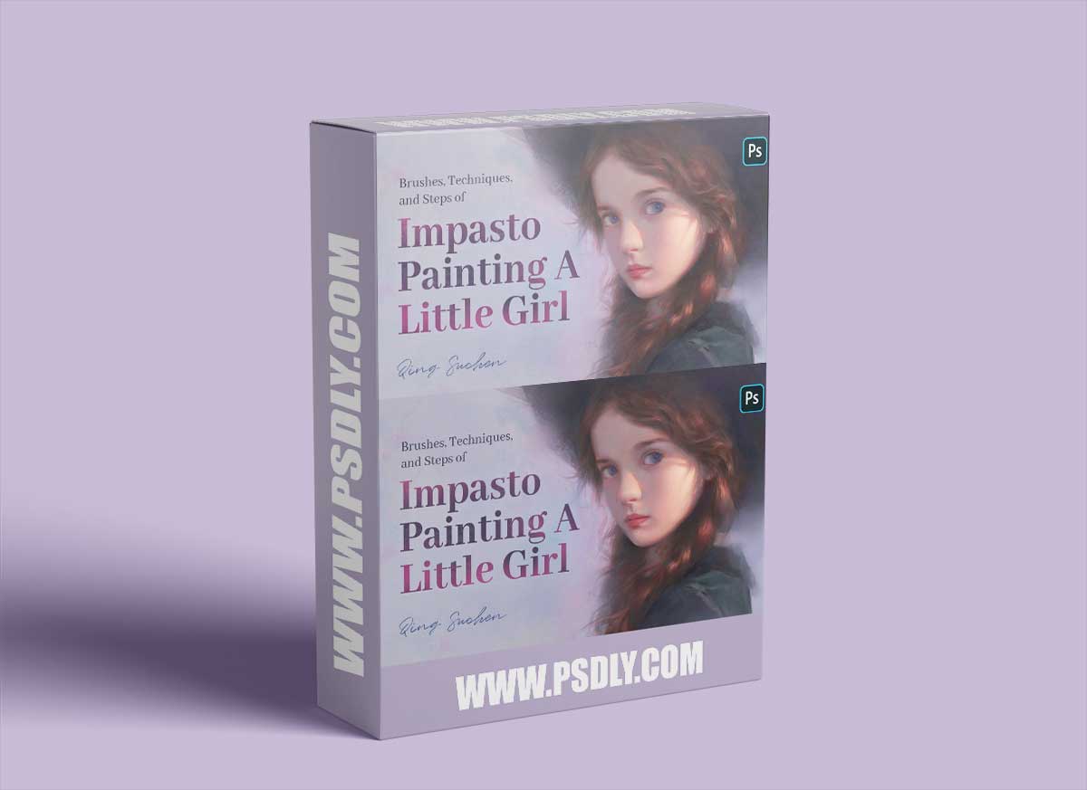 Wingfox – Brushes, Techniques, and Steps of Impasto Painting – A Little Girl with Qing Suchen