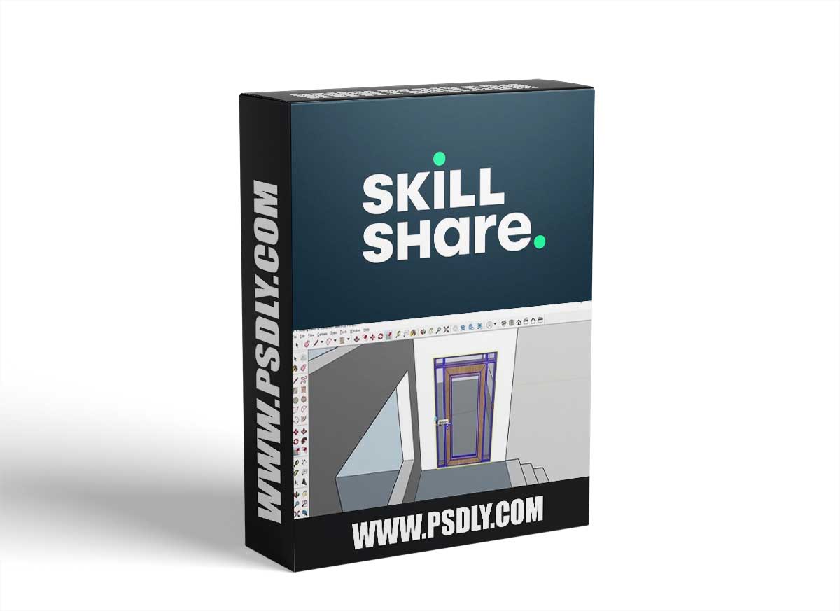 Skillshare - Sketch with Sketchup