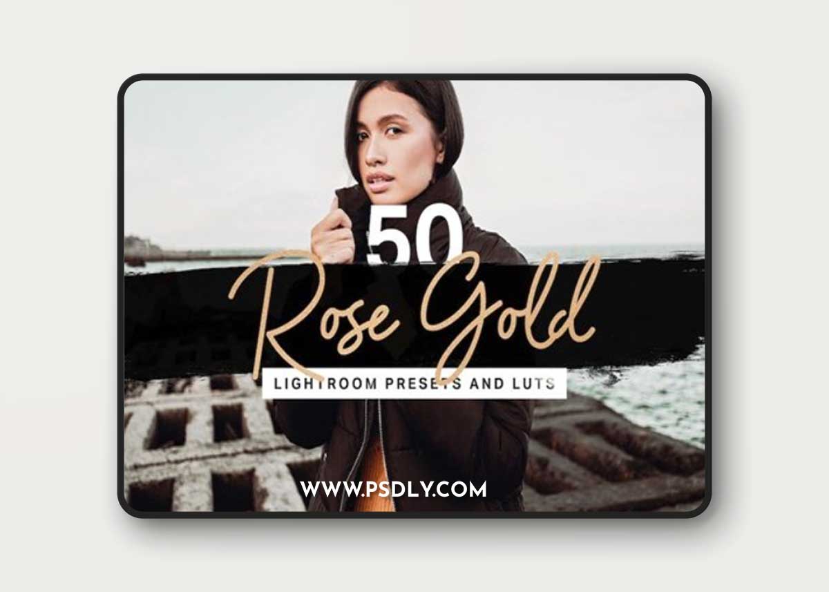 50 Rose Gold Lightroom Presets LUTs EQJ7QVT