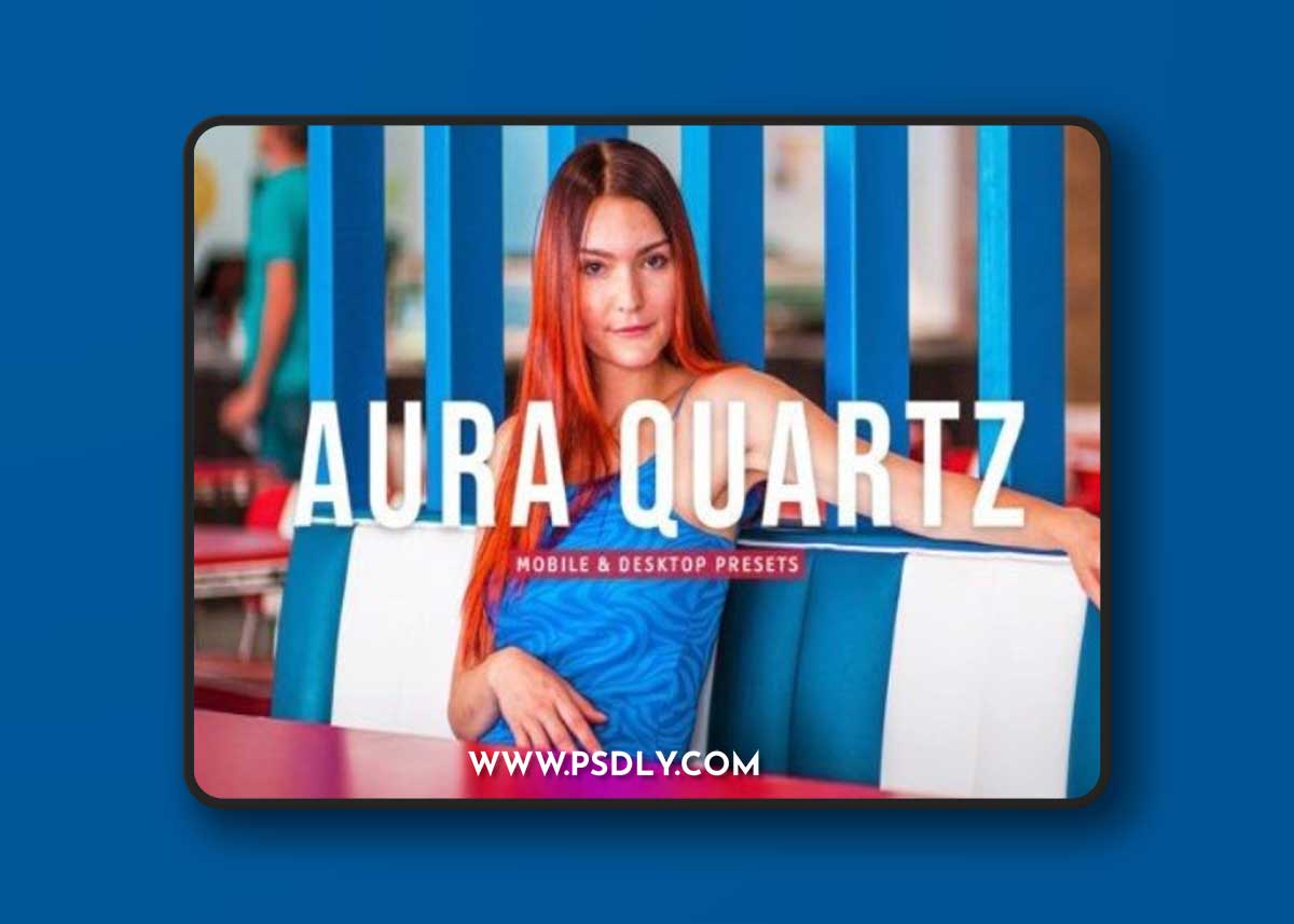 Aura Quartz Pro Lightroom Presets