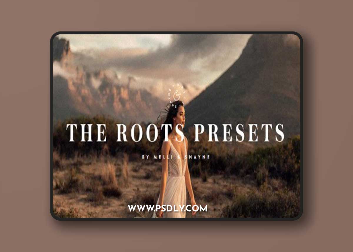 Melli & Shayne - The Roots Presets
