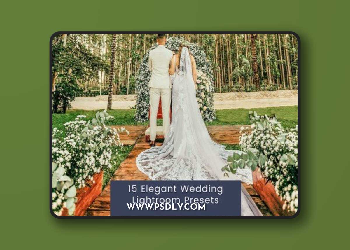 15 Elegant Wedding Lightroom Presets