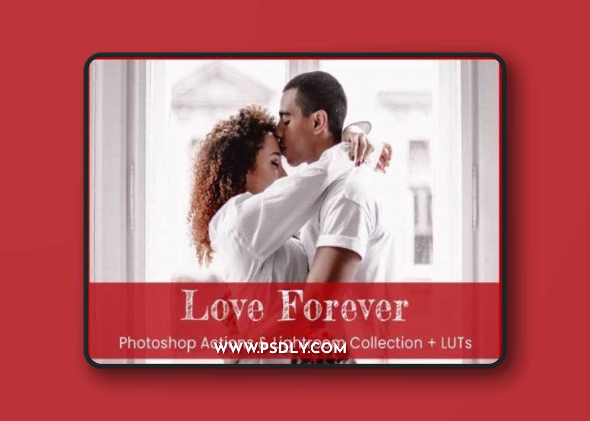 9 Love Forever Photoshop Actions Bright