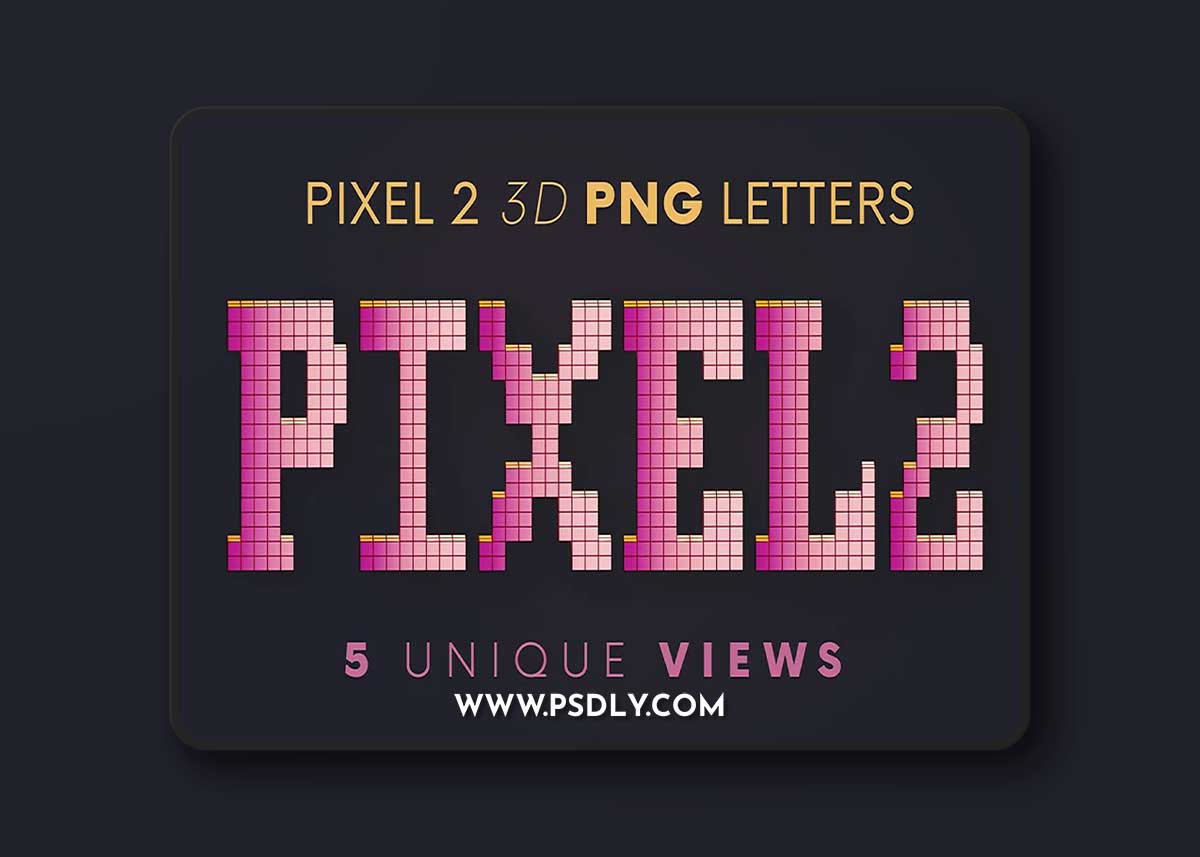 CreativeMarket - Pixel 2 - 3D Lettering 5780533