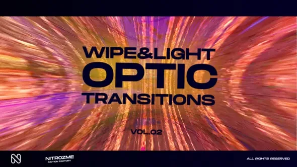 Videohive Wipe and Light Optic Transitions Vol. 02 45307267