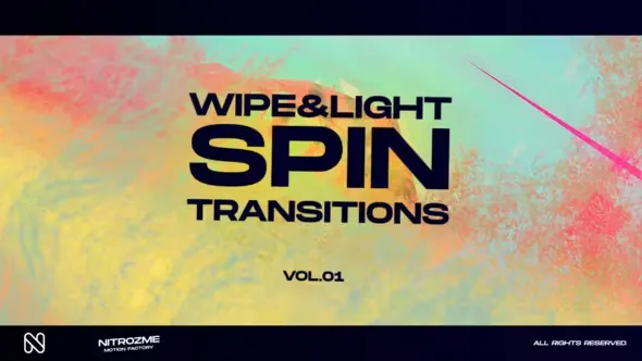 Videohive Wipe and Light Spin Transitions Vol. 01 45307429