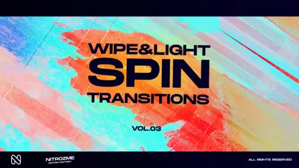 Videohive Wipe and Light Spin Transitions Vol. 03 45307438