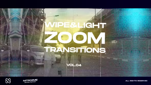 Videohive Wipe and Light Zoom Transitions Vol. 04 45307689
