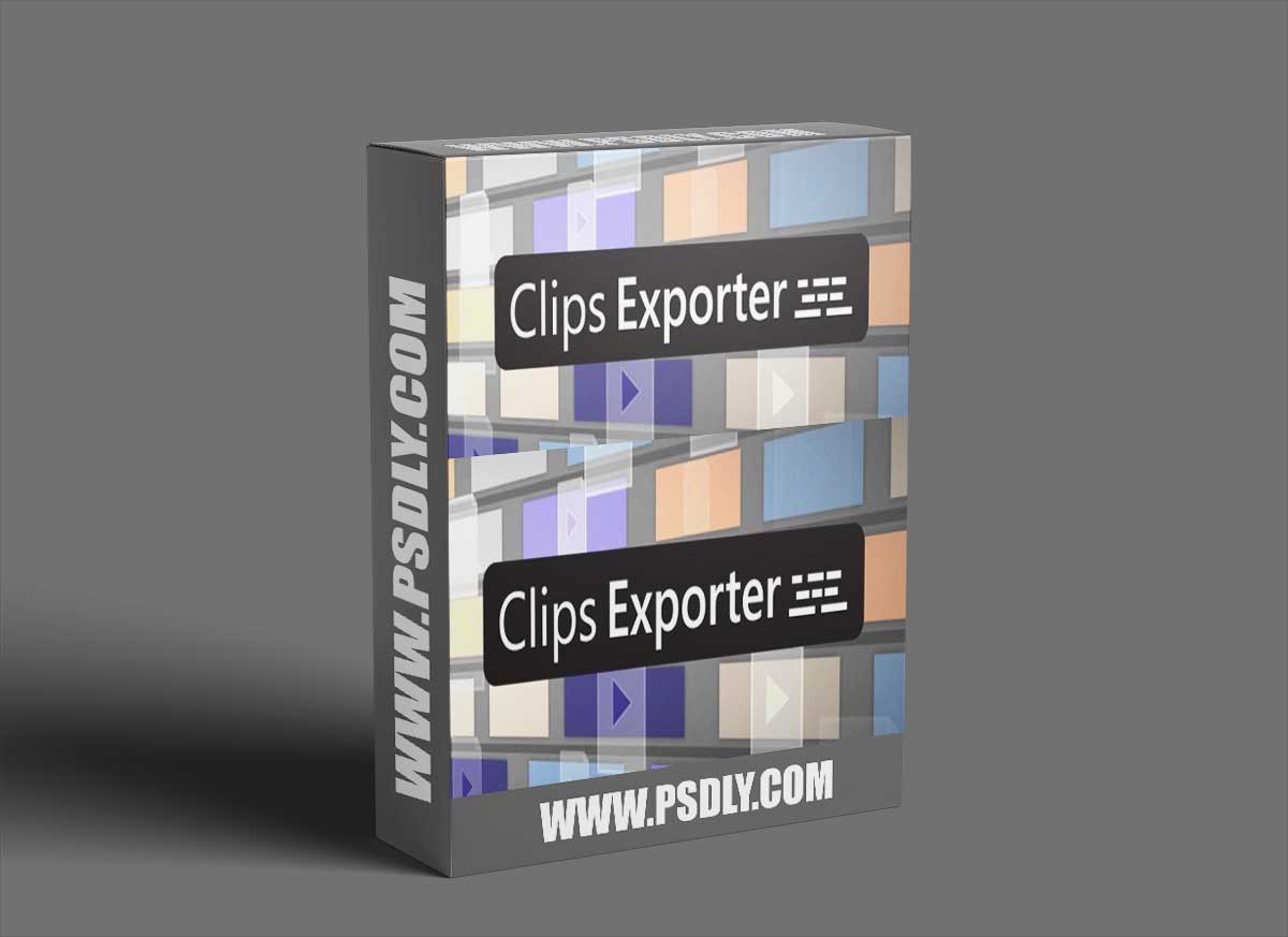 Aescripts Clips Exporter v1.6 Win/Mac