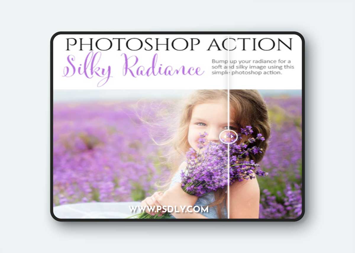 Photoshop Action - Silky Radiance