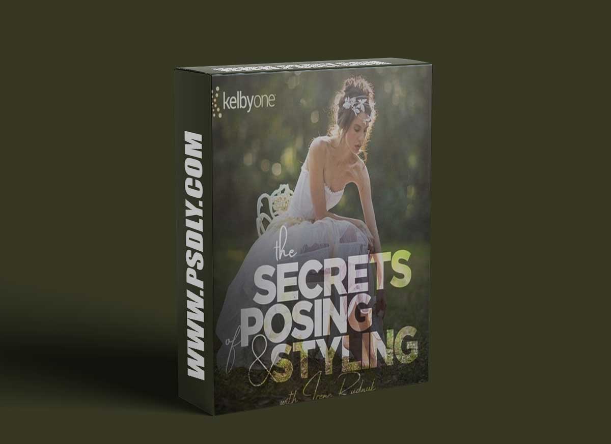 KelbyOne – The Secrets of Posing & Styling