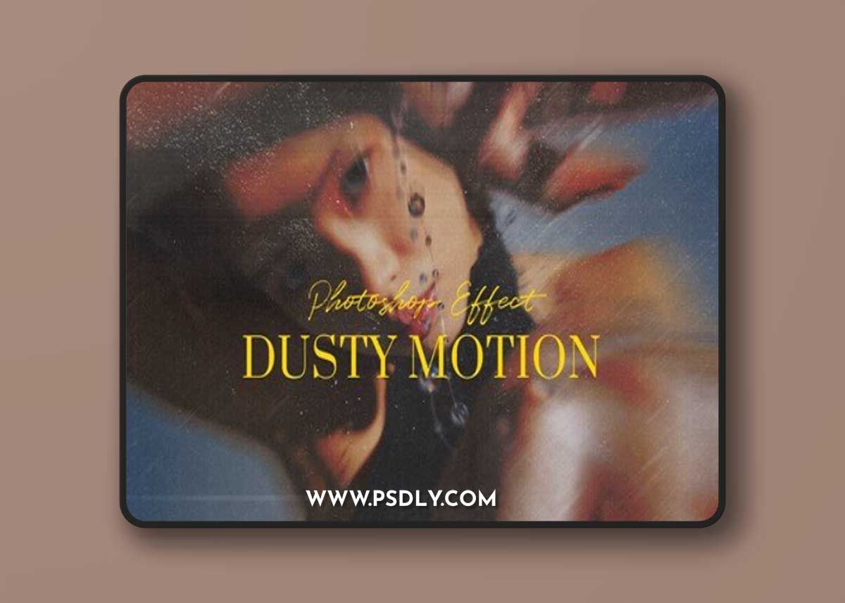 Dusty Motion Photoshop Effect M7YKG9H