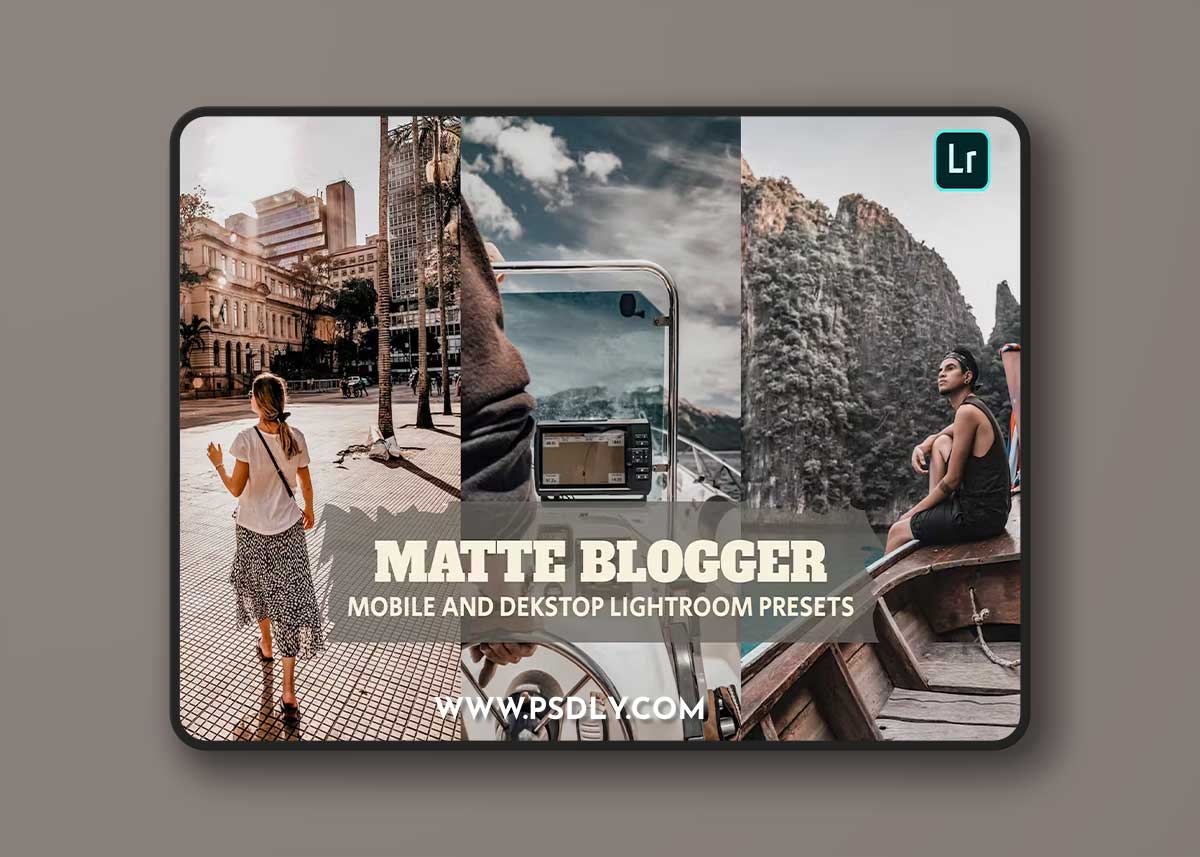 Matte Blogger Lightroom Presets Dekstop and Mobile HRHHUDE