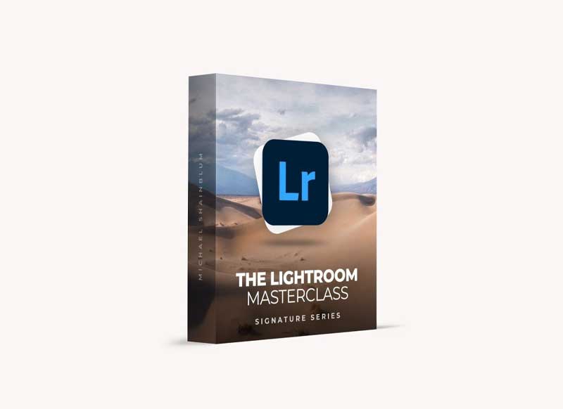 The Lightroom Masterclass - Michael Shainblum