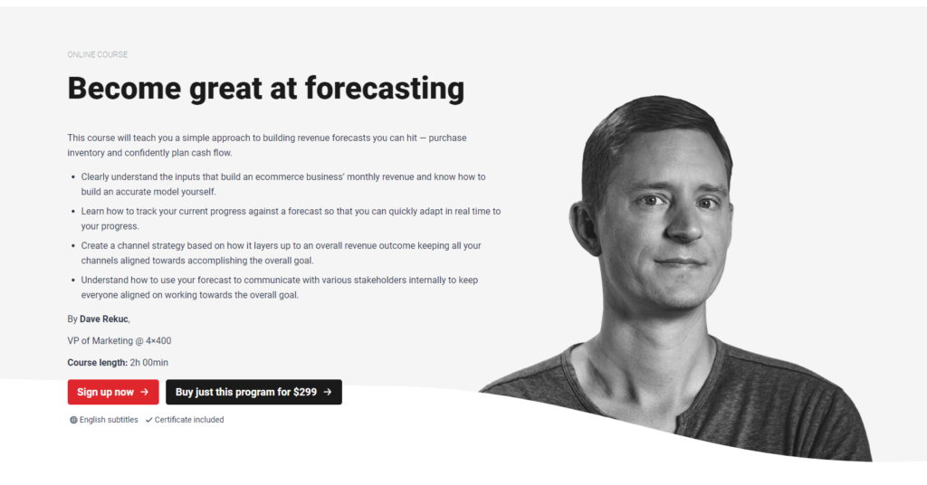 CXL – Ecommerce Forecasting By Dave Rekuc 2 image 22