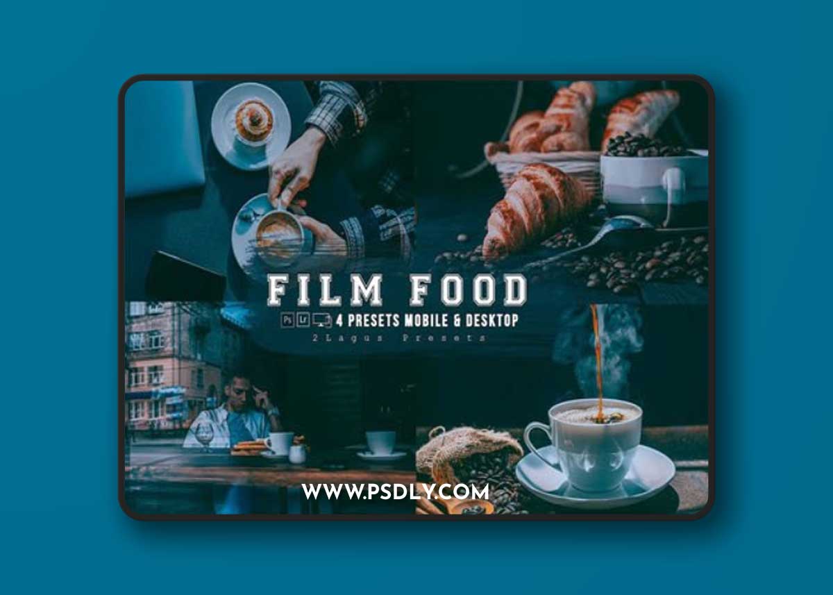 Film Food Lightroom Presets Mobile & Desktop