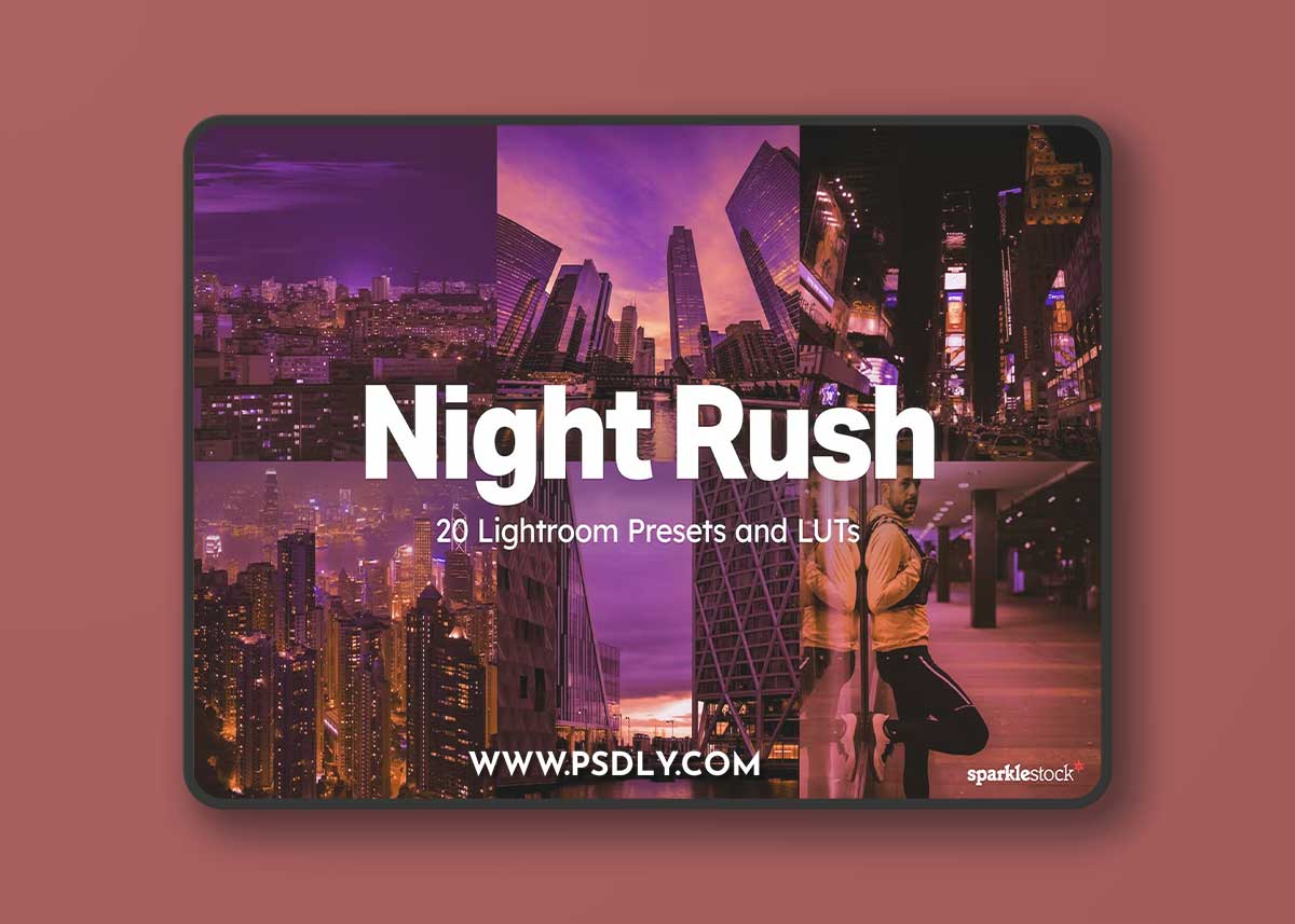 20 Night Rush Lightroom Presets and LUTs