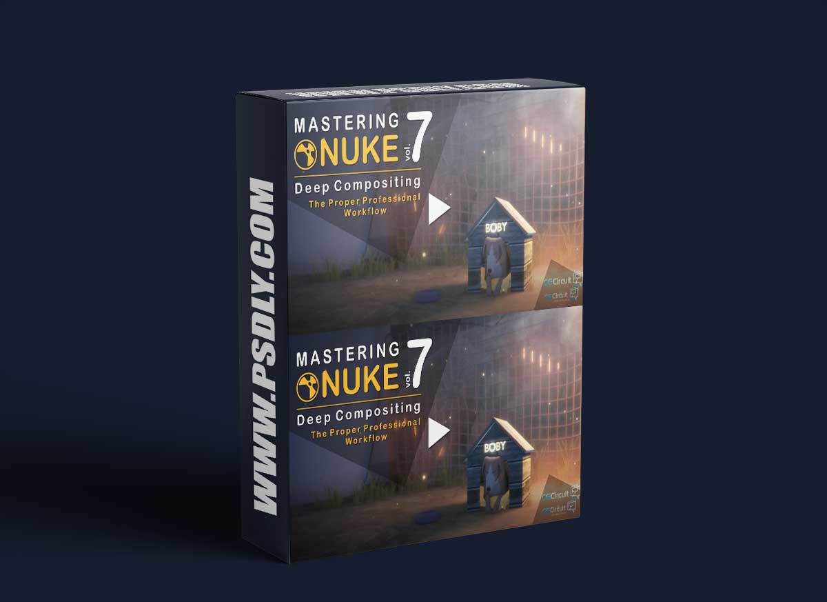 CGCircuit - Mastering Nuke Vol 7