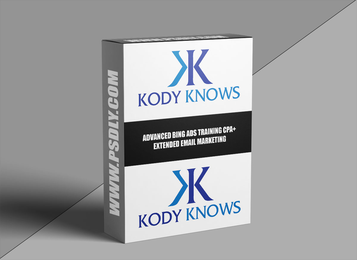 Kody Karppinen – Advanced Bing Ads Training CPA+Extended Email Marketing