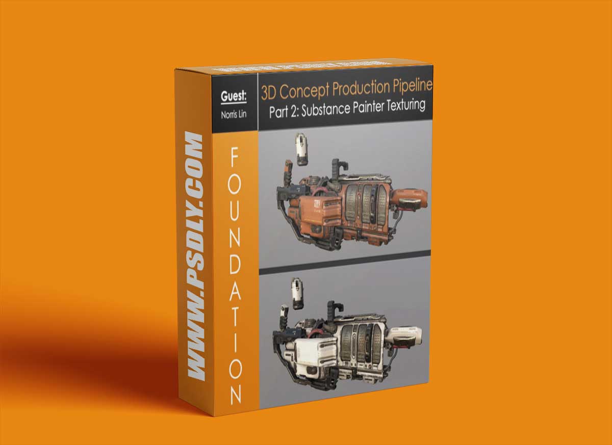 Foundation Patreon - 3D Concept Production Pipeline Part 2: Substance Painter Texturing with Norris Lin