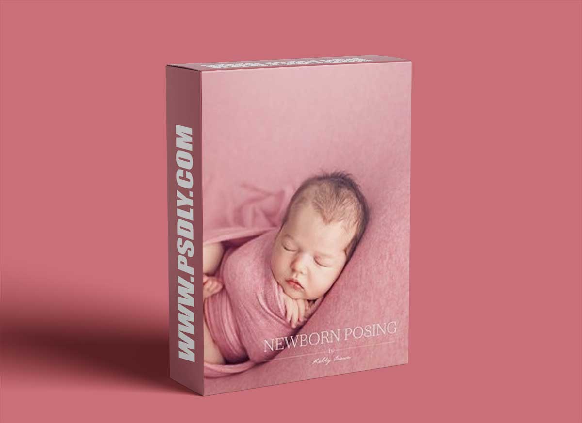 Kelly Brown - Advanced Posing for Newborns