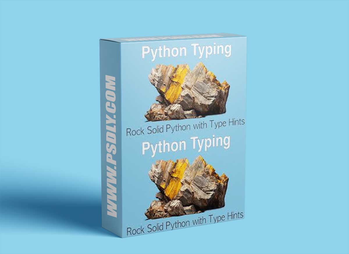 Talk Python - Rock Solid Python with Python Typing