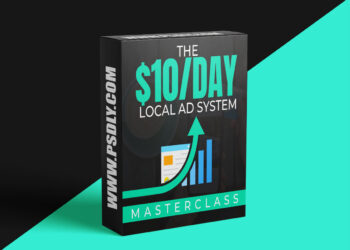 Ben Adkins – The $10 Day Local Ad System