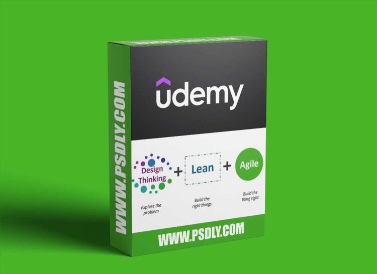 Udemy - Master Design Thinking, Lean UX & Agile for Better Products 1 Udemy - Master Design Thinking, Lean UX & Agile for Better Products