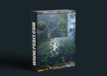 Artstation - Unreal Shader - Lake & River