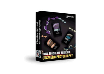 Photigy - How to Create Series in Cosmetic Photography