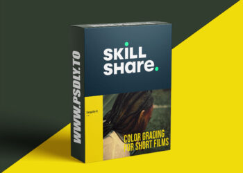 Skillshare - Learn How to Color Grade for Short Films