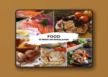 50 Food Mobile & Desktop Presets for Lightroom and LUTs