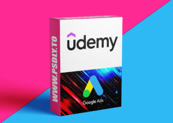 Udemy – Google Ads MasterClass 2025: All Features & Campaign Setups